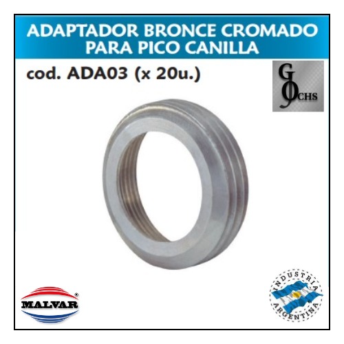 (ADA03) ADAPTADOR BRONCE CROMADO PARA PICO CANILLA - SANITARIOS - ADAPTADOR BRONCE