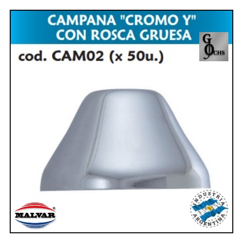 (CAM02) CAMPANA "CROMO Y" ROSCA GRUESA - SANITARIOS - CAMPANAS