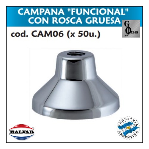 (CAM06) CAMPANA "FUNCIONAL" ROSCA GRUESA - SANITARIOS - CAMPANAS