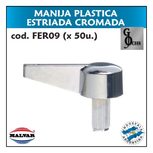 (FER09) MANIJA "MALVAR" PLASTICA ESTRIADA CROMADA - SANITARIOS - MANIJAS PLASTICAS