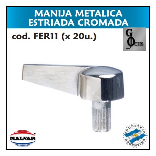 (FER11) MANIJA METALICA ESTRIADA CROMADA - SANITARIOS - REPUESTOS VARIOS