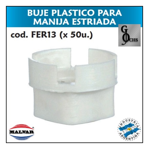 (FER13) BUJE PLASTICO PARA MANIJA ESTRIADA - SANITARIOS - BUJE PLASTICO